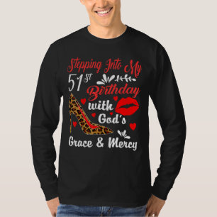 T-shirt Pénétrer dans mon 51e anniversaire avec la grâce d