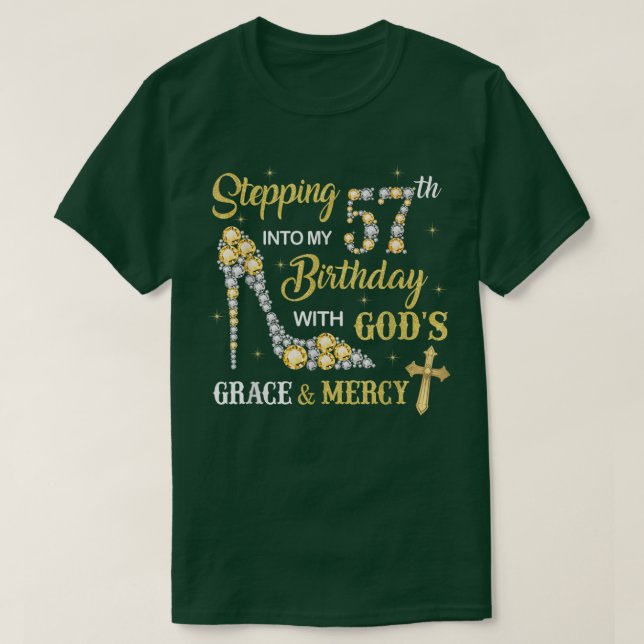 T-shirt Pénétrer dans mon 57e anniversaire avec la grâce d (Design devant)