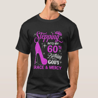 T-shirt Pénétrer Dans Mon 60E Anniversaire Avec La Grâce D