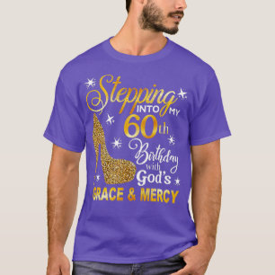 T-shirt Pénétrer dans mon 60e anniversaire avec la grâce d