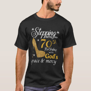 T-shirt Pénétrer Dans Mon 70E Anniversaire Avec La Grâce D