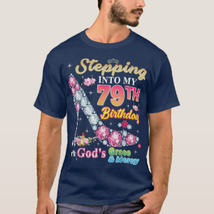 T-shirt Pénétrer dans mon 79e anniversaire avec la grâce d
