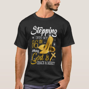 T-shirt Pénétrer Dans Mon 86E Anniversaire Avec Dieu Grâce