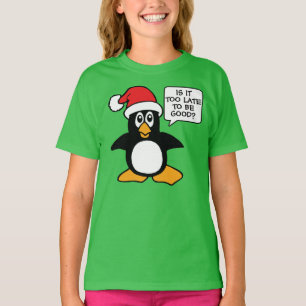 T-shirt Penguin de Noël Est-il trop tard pour une bonne b