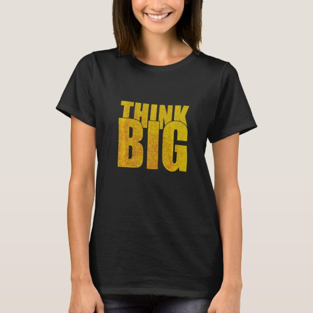T-shirt Pense Grande Citation Motivationnelle Inspirationn (Devant)