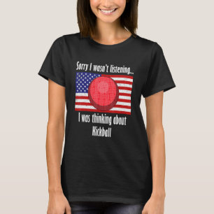 T-shirt Penser à Kickball Ball Sports Kickball Playe