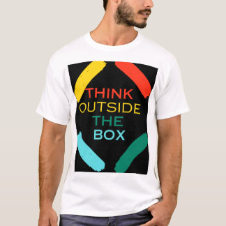T-shirt Pensez à l'extérieur de la boîte - Citation motiva