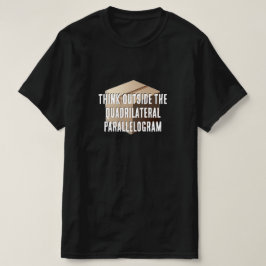 T-shirt Pensez à l'extérieur du parallélogramme quadrilate