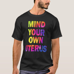 T-shirt Pensez à votre Uterus droits des femmes féministe 