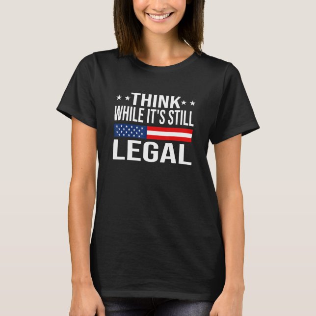 T-shirt Pensez alors que c'est toujours juridique Sarcasti (Devant)