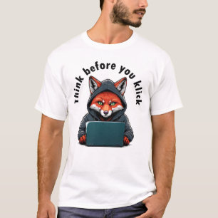 T-shirt Pensez avant de cliquer - Sécurité informatique