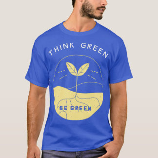 T-shirt Pensez vert Soyez vert Renouvellements Environneme