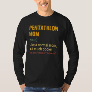 T-shirt Pentathlon Maman Définition Fière Pentathlon Maman