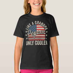 T-shirt Pepaw Like a Grand-père Only Glacière USA Flag Gir