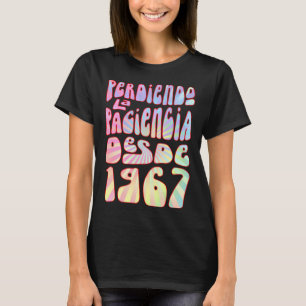 T-shirt Perdant La Patience Depuis 1967 56 Ans Anniversair