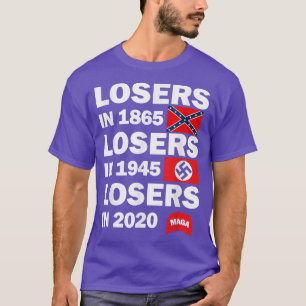 T-shirt Perdants en 1865 perdants en 1945 perdants en 2020