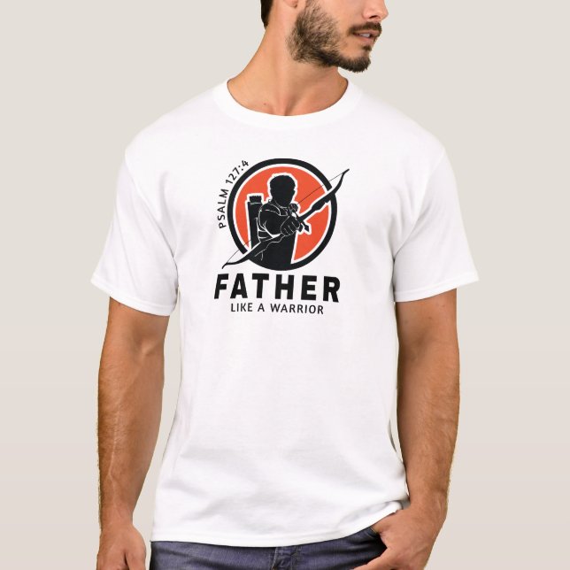 T-shirt Père- Comme un guerrier (Devant)