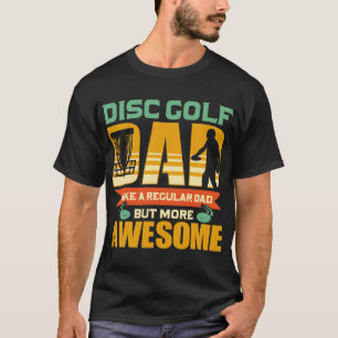 T-shirt Père de Disc Golf - Disque Volant - Disc Golf 