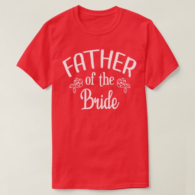 T-shirt père de la mariée dîner de répétition de mariage (Design devant)
