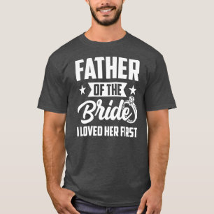 T-shirt Père de la mariée J'aimais son premier Mariage