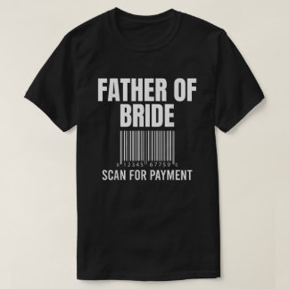 T-shirt Père De La Mariée Rechercher Le Paiement Drôle Pèr