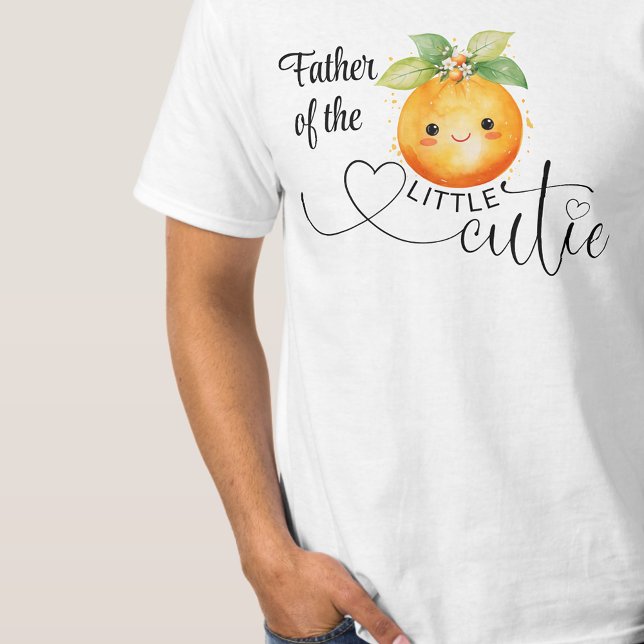 T-shirt Père de la petite Cutie Citrus Orange (Father of the little cutie baby shower t-shirt.)