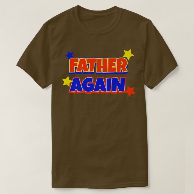 T-shirt Père de nouveau Grossesse Faire-part Funny Baby Re (Design devant)