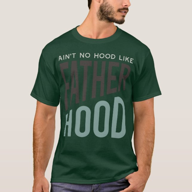 T-shirt Père dit Ain t No Hood Comme Père Hood garçon (Devant)