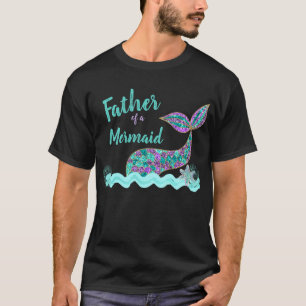 T-shirt Père d'une Sirène, chemise de fête d'anniversai
