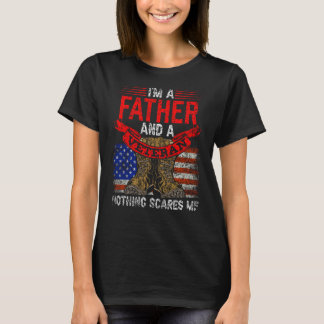T-shirt Père Et Vétéran Rien N'A Peur Moi Relatifs Vet