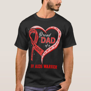 T-shirt Père Fière D'Un Guerrier Du Vih