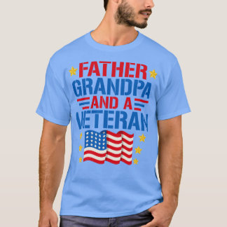 T-shirt Père grand-père et ancien combattant