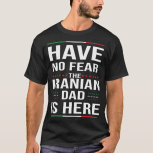 T-shirt Père iranien Iran Iran Iran Iran Persian Empire