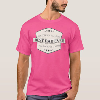 T-shirt Père jour Meilleur papa jamais père amour un ami