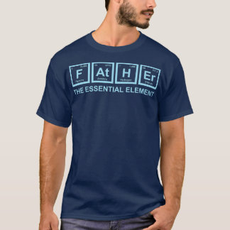 T-shirt Père L'Élément Essentiel Papa Père Science Ch