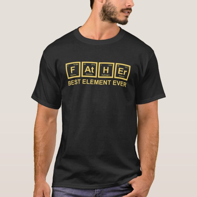 T-shirt Père Meilleur Élément Jamais Drôle Science Chimie  (Devant)