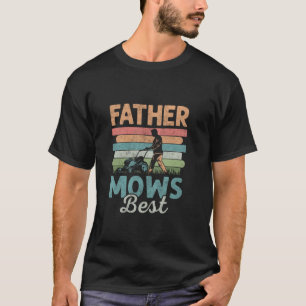 T-shirt Père Mows Meilleur soin de pelouse Papa Humour Hom