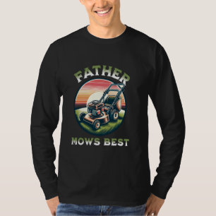 T-shirt Père Mows Meilleur soin de pelouse Papa Mowing Gar