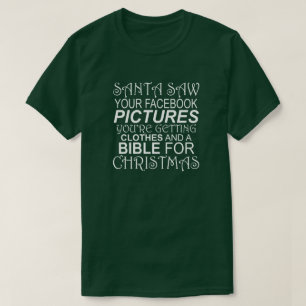T-SHIRT PÈRE NOËL A VU VOS PHOTOS FACEBOOK VÊTEMENTS ET BI