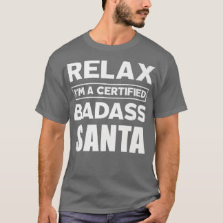 T-shirt Père Noël Certifié Badass Travail anniversaire Chr