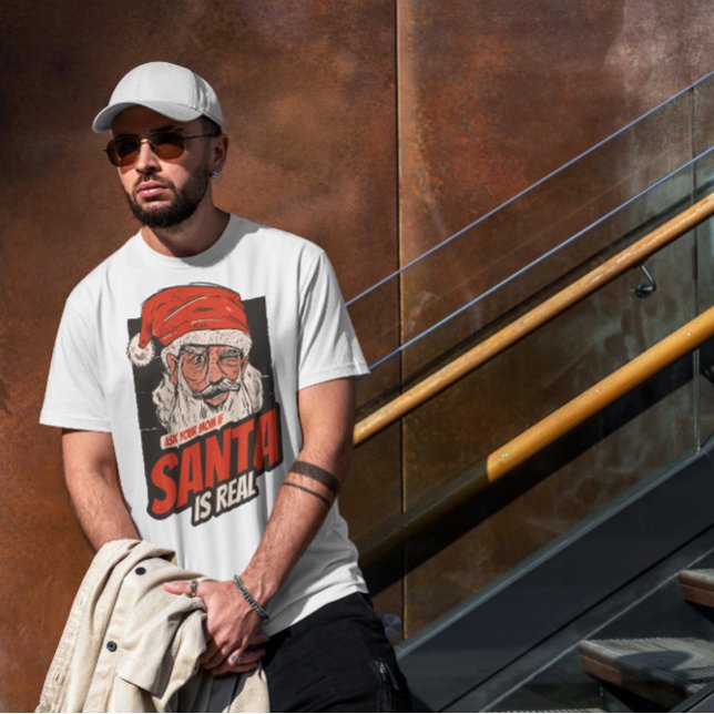 T-shirt Père Noël est réel (Créateur téléchargé)