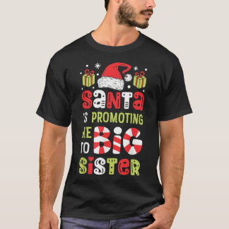 T-shirt Père Noël M'A Promis À La Grande Soeur Drôle Chris