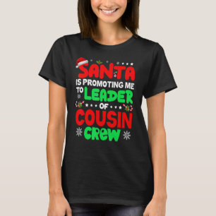 T-shirt Père Noël M'Encourage À La Tête De Cousin Crew Chr