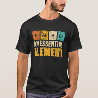 T-shirt Père Un Élément Essentiel Cool Tableau Périodique 