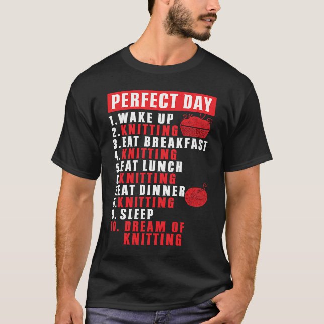 T-shirt Perfect Day Breakfast Yarn Knitting Needles Knit (Devant)