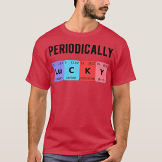 T-shirt Périodiquement chanceux II