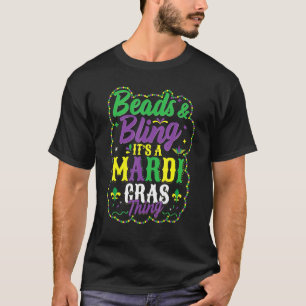 T-shirt Perles & Bling C'Est Un Mardi Gras Chose Cool Drôl