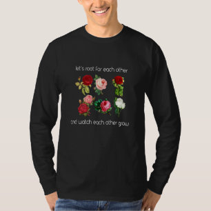 T-shirt Permet De Racine L'Une Pour L'Autre Et De Regarder