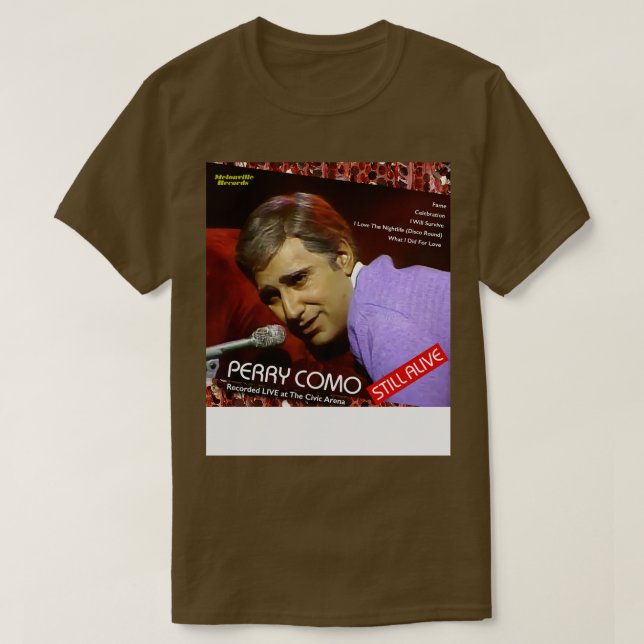 T-shirt Perry Como Écran toujours en vie (Design devant)