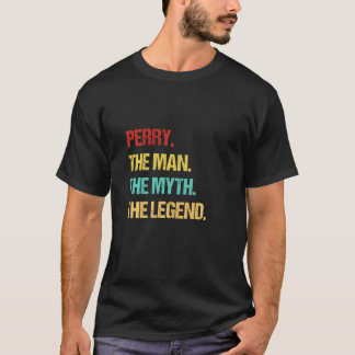 T-shirt Perry L'Homme Le Mythe La Légende